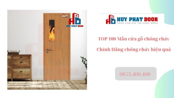 TOP 100 Mẫu cửa gỗ chống cháy Chính Hãng chống cháy hiệu quả 