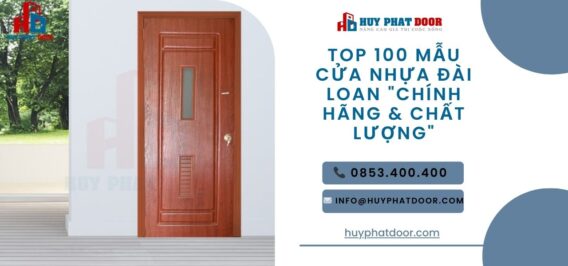 TOP-100-Mau-cua-nhua-Dai-Loan-Chinh-Hang-Chat-Luong1