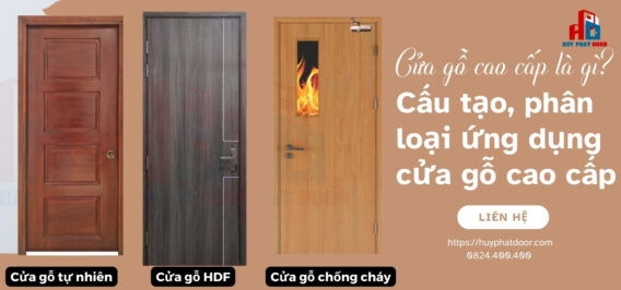 Cửa gỗ cao cấp là gì