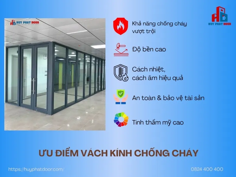 Ưu điểm của vách kính chống cháy Ưu điểm của vách kính chống cháy