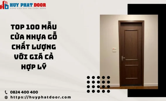 Top 100 Mẫu cửa nhựa gỗ chất lượng
